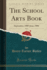 The School Arts Book, Vol. 5: September, 1905-June, 1906 (Classic Reprint)