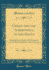 Christ and the Inheritance of the Saints Illustrated in a Series of Discourses From St Paul's Epistle to the Colossians Classic Reprint