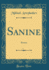 Sanine Roman Classic Reprint
