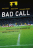 Bad Call: Technology's Attack on Referees and Umpires and How to Fix It (Inside Technology)