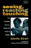Seeing, Reaching, Touching: the Relations Between Vision and Touch in Infancy