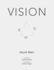 Vision: a Computational Investigation Into the Human Representation and Processing of Visual Information (Mit Press)