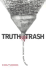 Truth From Trash: How Learning Makes Sense (Complex Adaptive Systems)