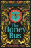 The Honey Bus: A Memoir of Loss, Courage and a Girl Saved by Bees