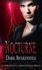 Nocturne: Dark Awakenings (M&B) (Mills & Boon Special Releases)