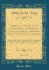 Narrative of a Survey of the Intertropical and Western Coasts of Australia, Performed Between the Years 1818 and 1822, Vol. 2 of 2: With an Appendix, Containing Various Subjects Relating to Hydrograph