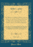 The Religious World Displayed, Or a View of the Four Grand Systems of Religion, Judaism, Paganism, Christianity, and Mohammedism, Vol. 3 of 3: and of the Various Existing Denominations, Sects and Parties, in the Christian World; to Which is Subjoined, a V