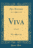 Viva: a Novel (Classic Reprint)