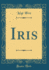 Iris Classic Reprint