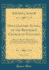 Documentary Annals of the Reformed Church of England, Vol. 1 of 2: Being a Collection of Injunctions, Declarations, Orders, Articles of Inquiry, &C., ...Year 1846 to the Year 1716 (Classic Reprint)