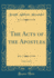 The Acts of the Apostles, Vol. 2 of 2 (Classic Reprint)