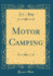 Motor Camping (Classic Reprint)