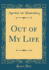 Out of My Life (Classic Reprint)