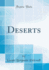 Deserts (Classic Reprint)