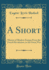 A Short: History of Modern Europe From the French Revolution, to the Great War (Classic Reprint)