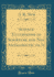 Science Elucidative of Scripture and Not Antagonistic to It (Classic Reprint)