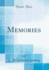 Memories (Classic Reprint)