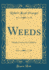 Weeds Simple Lessons for Children Classic Reprint