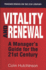Vitality and Renewal: a Manager's Guide for the 21st Century (Prager Studies on the 21st Century)