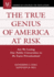 The True Genius of America at Risk: Are We Losing Our Public Universities to De Facto Privatization?