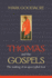 Thomas and the Gospels: the Making of an Apocryphal Text