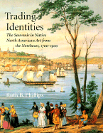 trading identities the souvenir in native north american art from the north