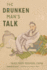 The Drunken Man`S Talk-Tales From Medieval China