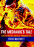 The Mechanic's Tale Life in the Pit Lanes of Formula One