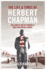 The Life and Times of Herbert Chapman: the Story of One of Footballs Most Influential Figures