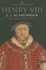 Henry VIII (the English Monarchs Series)