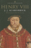 Henry VIII (Paper) (the English Monarchs Series)