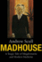 Madhouse: a Tragic Tale of Megalomania and Modern Medicine