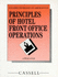 Principles of Hotel Front Office Operations: a Study Guide