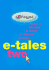 E-Tales Two: More of the Best & Worst of Internet Humor