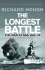 The Longest Battle: the War at Sea, 1939-45