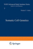 Somatic Cell Genetics.; (Nato Advanced Study Institute Series a: Life Sciences, Volume 50. )
