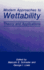 Modern Approaches to Wettability (Hb 1992)