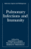 Pulmonary Infections and Immunity