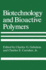 Biotechnology and Bioactive Polymers