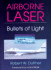 Airborne Laser: Bullets of Light