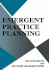 Emergent Practice Planning