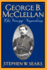 George B. McClellan: the Young Napoleon