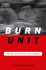 Burn Unit: Saving Lives After the Flames