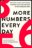 More Numbers Every Day: How Data, Stats, and Figures Control Our Lives and How to Set Ourselves Free