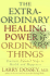 The Extraordinary Healing Power of Ordinary Things: Fourteen Natural Steps to Health and Happiness