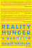 Reality Hunger: a Manifesto