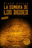 La Sombra De Los Dioses (Spanish Edition)