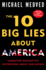 The 10 Big Lies About America: Combating Destructive Distortions About Our Nation