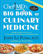 chefmds big book of culinary medicine a food lovers road map to losing weig