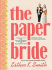 The Paper Bride